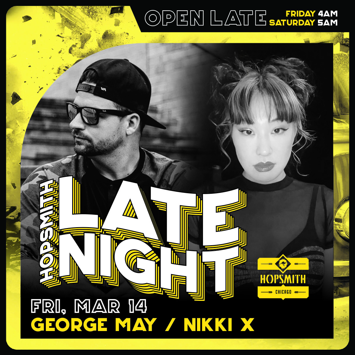 HOP LATE NIGHT TILL 4AM with DJ George May + Nikki X