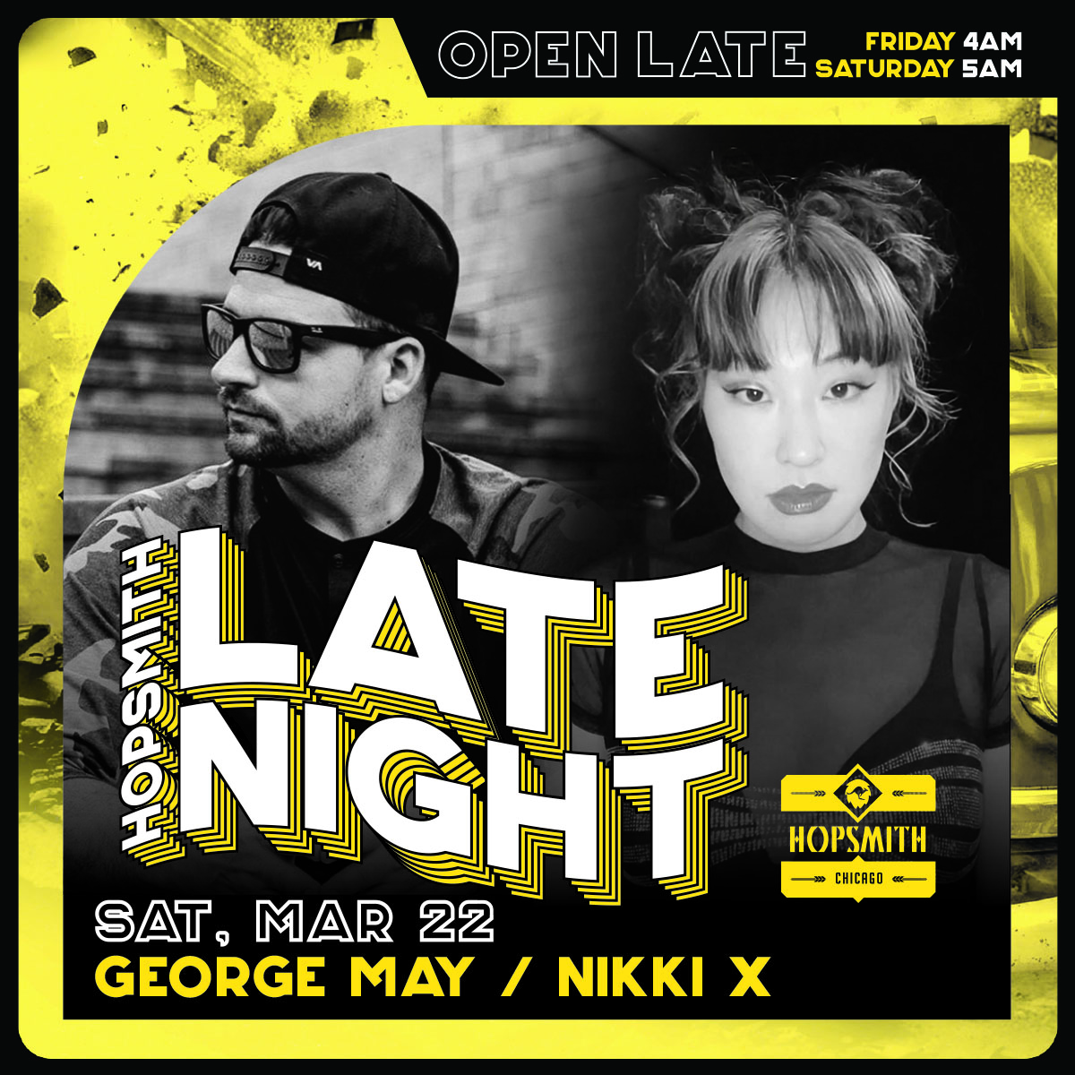 HOP LATE NIGHT TILL 5AM with DJ George May + Nikki X