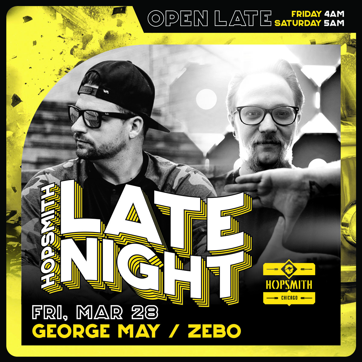 HOP LATE NIGHT TILL 4AM with DJ George May + Zebo