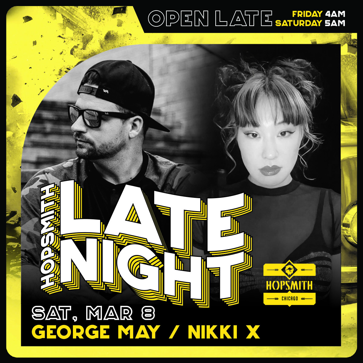 HOP LATE NIGHT TILL 5AM with DJ George May + Nikki X