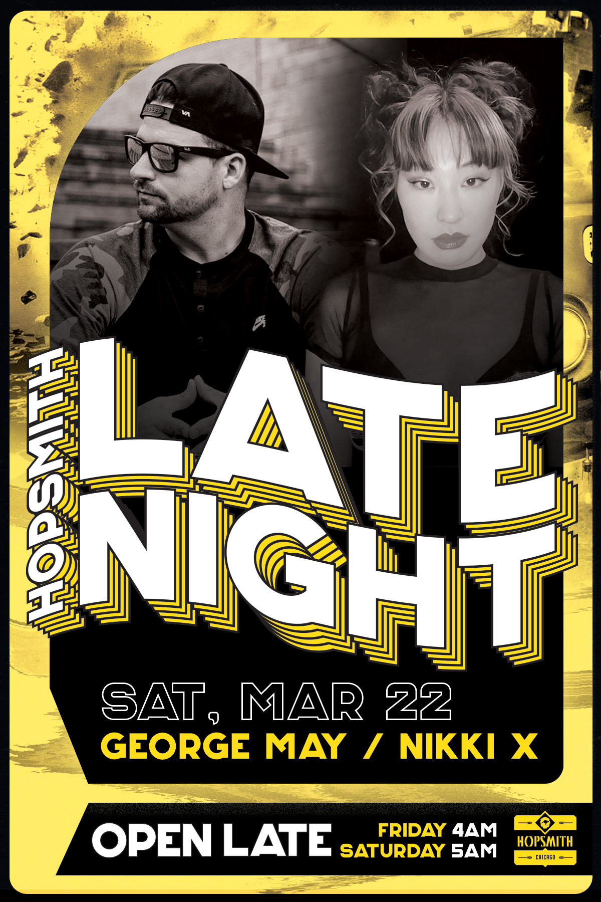 HOP LATE NIGHT TILL 5AM with DJ George May + Nikki X